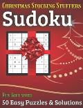 Christmas Stocking Stuffers Sudoku Fun Gift with 50 Easy Puzzles & Solutions: A great holiday surprise for men, women and teens and this puzzle book i