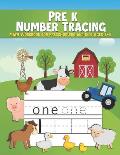 Pre k Number Tracing Math Workbook For Preschoolers and Kids Ages 3-5: Number Tracing Book For Preschoolers - Writing Numbers Workbook Kindergarten -