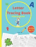 Letter Tracing Book Preschoolers: Hand Righting Book For Kids Ages 2-5 It's A Great Idea For An Educational Gift.