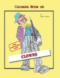 A Coloring Book of Clowns: The Non-scary Kind