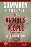 Summary And Analysis Of: Anxious People by Fredrik Backman
