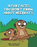 10 Fun Facts You Didn't Know About Meerkats: Amazing Meerkat Facts for Kids