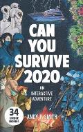 Can You Survive 2020: An Interactive Adventure