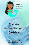 Mertrina Marine Minded - The Mini Marine-Biologist's Guidebook
