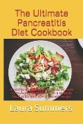 The Ultimate Pancreatitis Diet Cookbook: A comprehensive bооk guіdе оn how tо mаnаgе р
