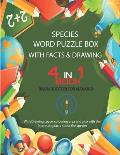 Species Word Puzzle Box with Facts and Drawing: Word Search with Drawing book