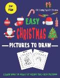 Easy Christmas Pictures To Draw: Learn how to draw by using the grid method
