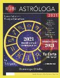 Anuario 2021 Edici?n de Lujo.: Predicciones Astrol?gicas, Hor?scopo Chino, Hor?scopo Orisha