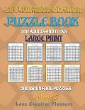 200 NUMBER SEARCH PUZZLE BOOK-Volume 5: Great Way To Feed Your Brain With These 200 All Number Search Puzzles For Relaxation Or Gifts For The Puzzle L