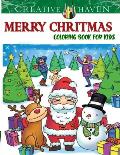 Creative Haven Merry Christmas Coloring Book for kids: 8.5 x 11 INCHES