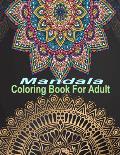 Mandala Coloring Book For Adult: An Cute Mandala Coloring Book For Adult