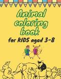 Animal coloring book for KIDS aged 3-8: Size 8.5x 11, 50 pages )