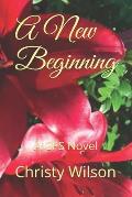 A New Beginning: A CPS Novel