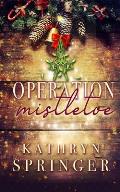 Operation Mistletoe