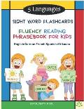 5 Languages Sight Word Flashcards Fluency Reading Phrasebook for Kids - English German French Spanish Afrikaans: 120 Kids flash cards high frequency w