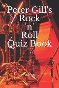 Peter Gill's Rock 'n' Roll Quiz Book