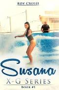 Susana (English & Bahasa Indonesia): X-G Series Book 1 Indonesian