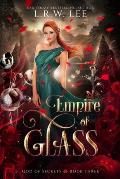 Empire of Glass: A Passionate Paranormal Romance with Young Adult Appeal