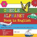 CREOLE ALPHABET Book in English: Alfab? Krey?l, 30 HAITIAN CREOLE ALPHABETS, the English phonetics, the commonly used word in Creole, its associated E
