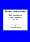 In His Own Words: The Writings of John Winsmith 1802-1888