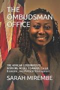 The Ombudsman Office: THE AFRICAN GOVERNMENTS' WORKING MODEL TOWARDS: Social, Economic, and Political Development
