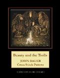 Beauty and the Trolls: John Bauer Cross Stitch Pattern