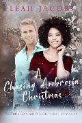 A Chasing Ambrosia Christmas: A Christian Multi-Cultural Romance