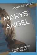 Marys' Angel: A Reaper Security Novel - Book 5
