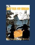 Butter my Bread: An erotica Humor story about a couple that fucks on a town's record setting loaf of bread. Ruining the bread was the y