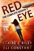 Red Eye: Complete Season Three: An Armageddon Zombie Survival Thriller
