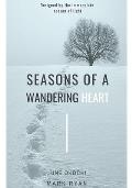 Seasons of a wandering heart: A Photopoetry collection