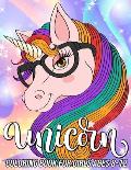 Unicorn Coloring Book for Girls Ages 8-12: Fun, Cute and Unique Coloring Pages for Girls and Kids with Beautiful Designs Gifts for Unicorn Lovers