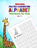 Preschool Practice Handwriting Alphabet Workbook for Kids Ages 3-5: Kids learning activity Book for Practice Alphabet Writing