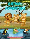 ANIMAL ADVENTURE - Coloring Book For Kids: 100 coloring pages for kids
