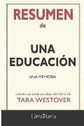 Resumen de Una Educaci?n: Una memoria de Tara Westover: Conversaciones Escritas