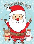 Christmas Coloring Book for Kids: The Ultimate gift in this Holiday Season including Beautiful Cute and Easy 50 Christmas Coloring page of Santa Claus