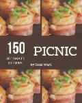 150 Ultimate Picnic Recipes: Explore Picnic Cookbook NOW!