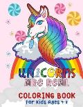 Unicorn Are Real Coloring Book for Kids: Great Gift for Boys & Girls, Ages 4-8 I 50 Cute Unique Coloring Pages