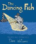 The Dancing Fish