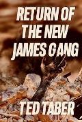 Return Of The New James Gang