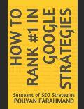 How to Rank #1 in Google Strategies: Sergeant of SEO Strategies