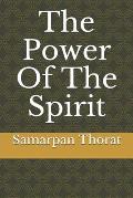 The Power Of The Spirit