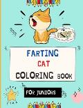 Farting cat coloring book for juniors: Beautiful collection of Funny & super easy cat coloring pages for kids & toddlers, boys & girls . Book for anim
