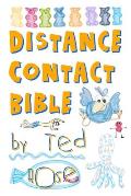 Distance Contact Bible: The Ultimate Guide to great quality distance contact with your kids