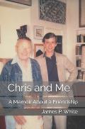 Chris and Me: A Memoir About a Friendship