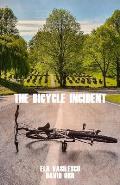 The Bicycle Incident