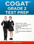 Cogat(r) Grade 2 Test Prep: Grade 2, Level 8, Form 7, One Full-Length Practice Test,154 Practice Questions, Answer Key, Sample Questions for Each
