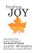 Finding Joy: Devotions from Every Chapter of the Book of Psalms