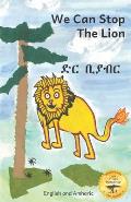 We Can Stop the Lion: An Ethiopian Tale of Cooperation in Amharic and English