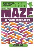 Green Guy's Maze Book: 24 Maze Puzzles and Solutions